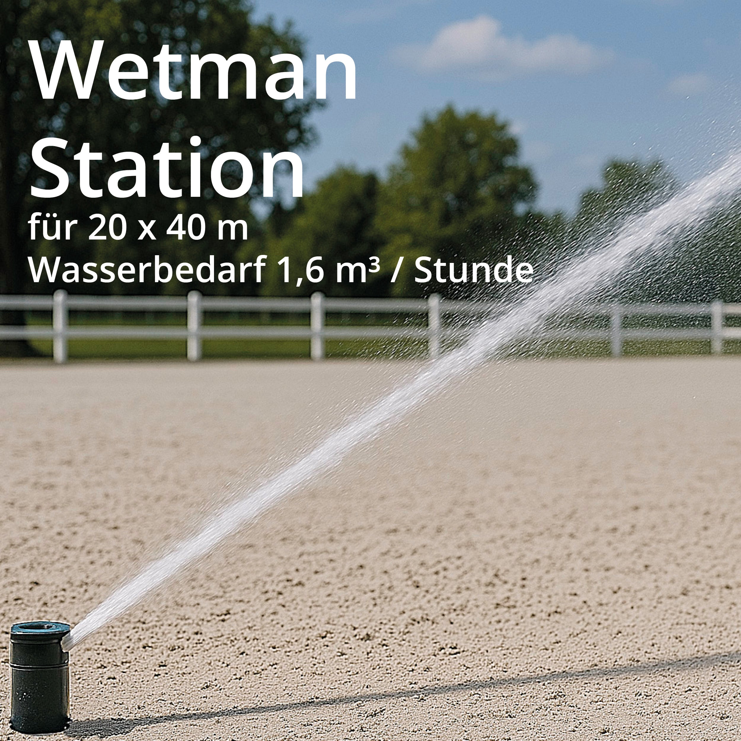 Wetman Station 2.0 FLEX Paket 2 für 20x40m 1,6 m³ Wasser